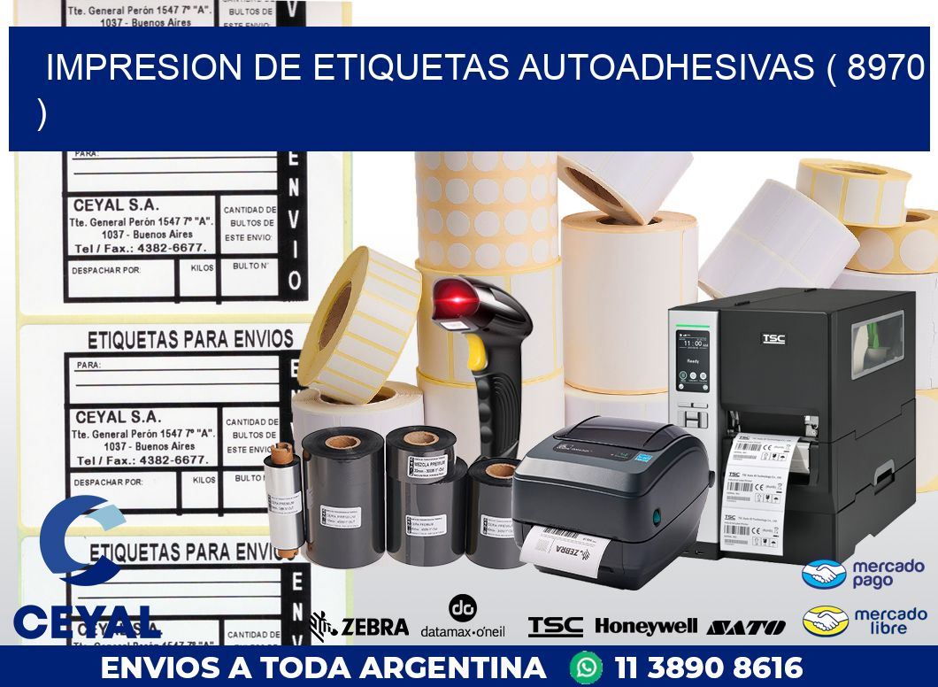 IMPRESION DE ETIQUETAS AUTOADHESIVAS ( 8970 )