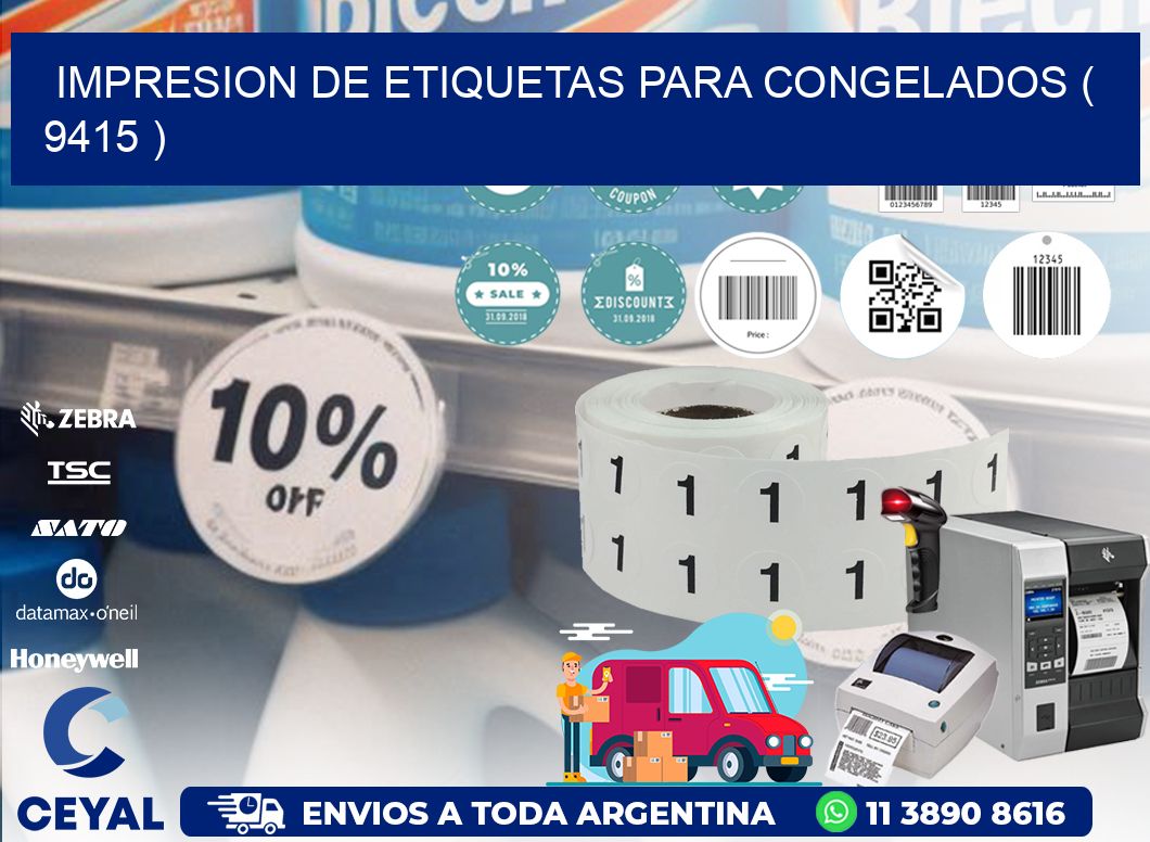 IMPRESION DE ETIQUETAS PARA CONGELADOS ( 9415 )