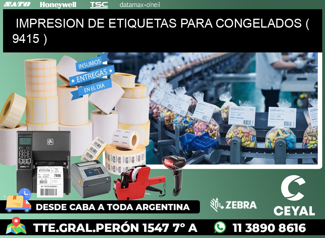 IMPRESION DE ETIQUETAS PARA CONGELADOS ( 9415 )