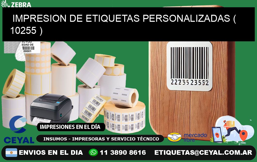 IMPRESION DE ETIQUETAS PERSONALIZADAS ( 10255 )