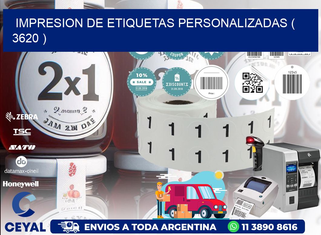IMPRESION DE ETIQUETAS PERSONALIZADAS ( 3620 )