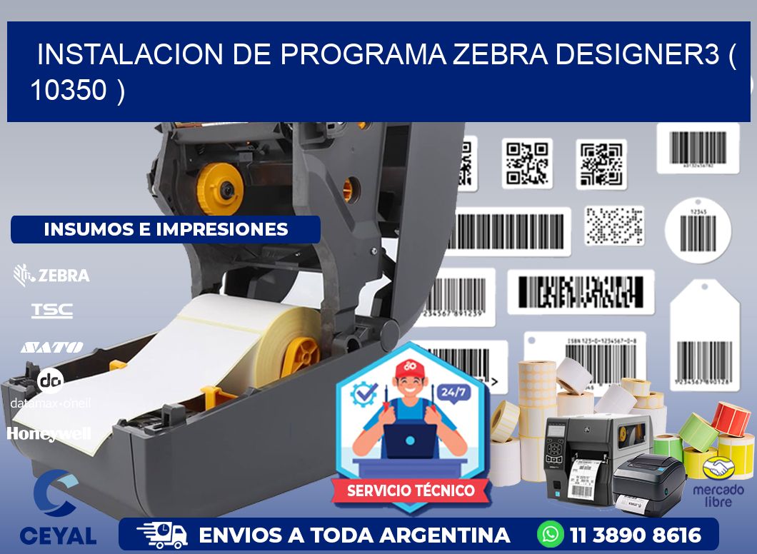 INSTALACION DE PROGRAMA ZEBRA DESIGNER3 ( 10350 )