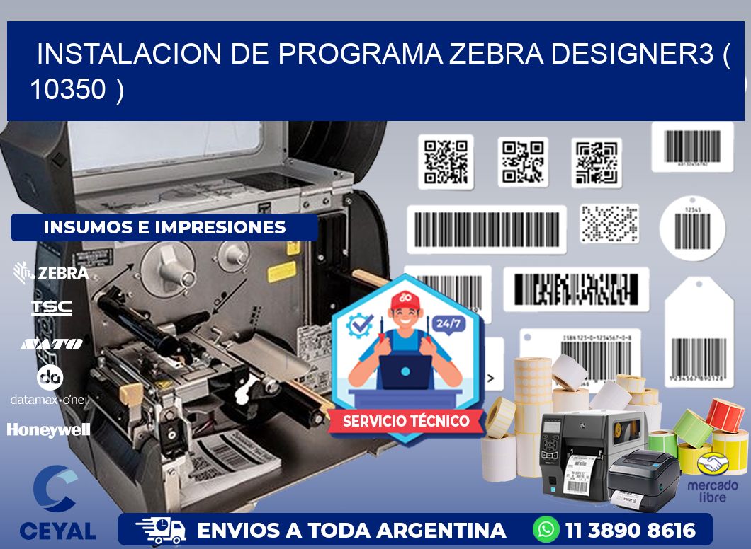 INSTALACION DE PROGRAMA ZEBRA DESIGNER3 ( 10350 )