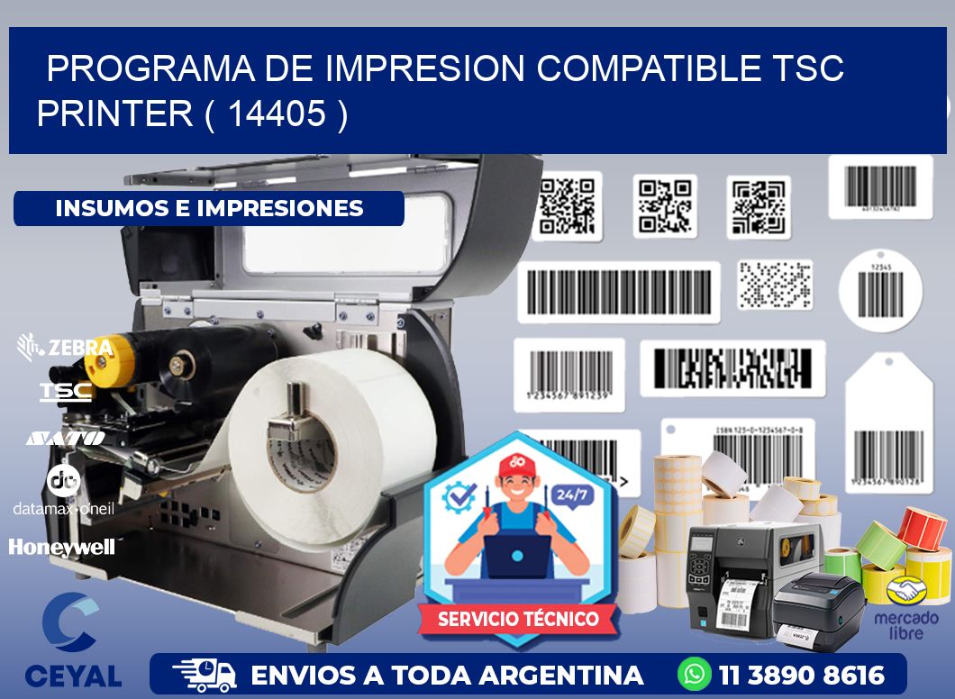 PROGRAMA DE IMPRESION COMPATIBLE TSC PRINTER ( 14405 )