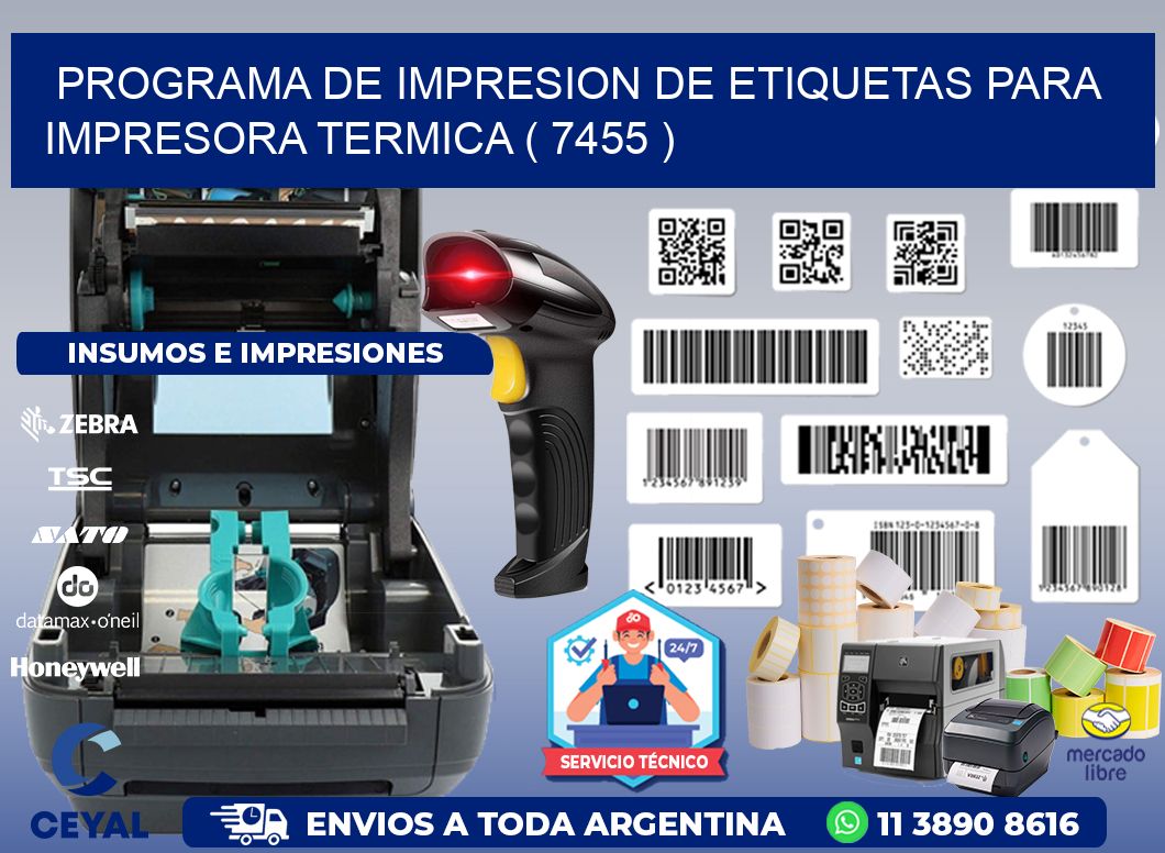 PROGRAMA DE IMPRESION DE ETIQUETAS PARA IMPRESORA TERMICA ( 7455 )