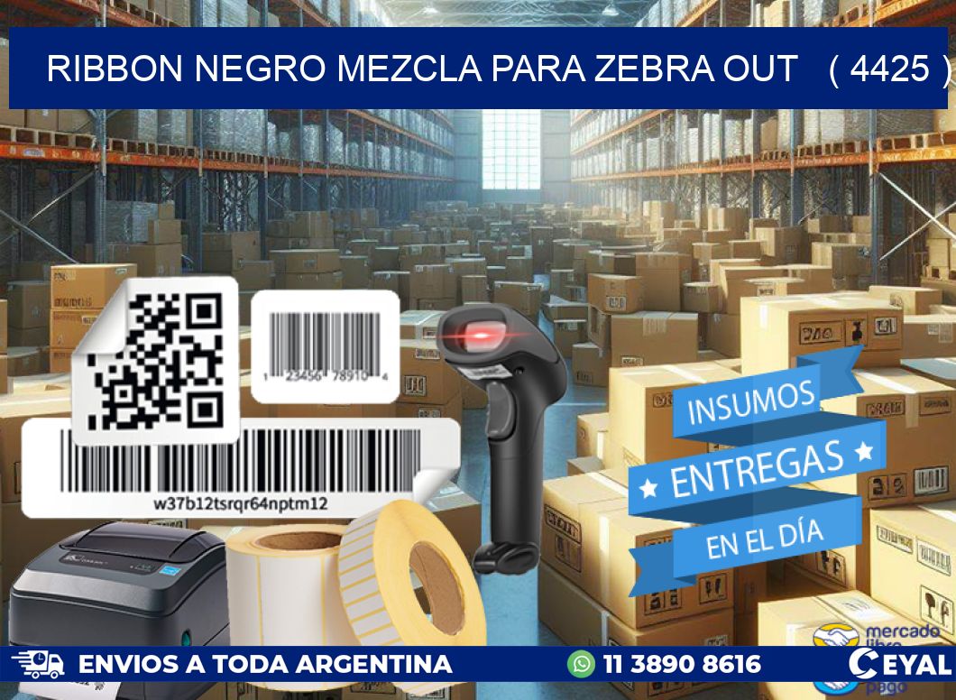 RIBBON NEGRO MEZCLA PARA ZEBRA OUT ( 4425 )