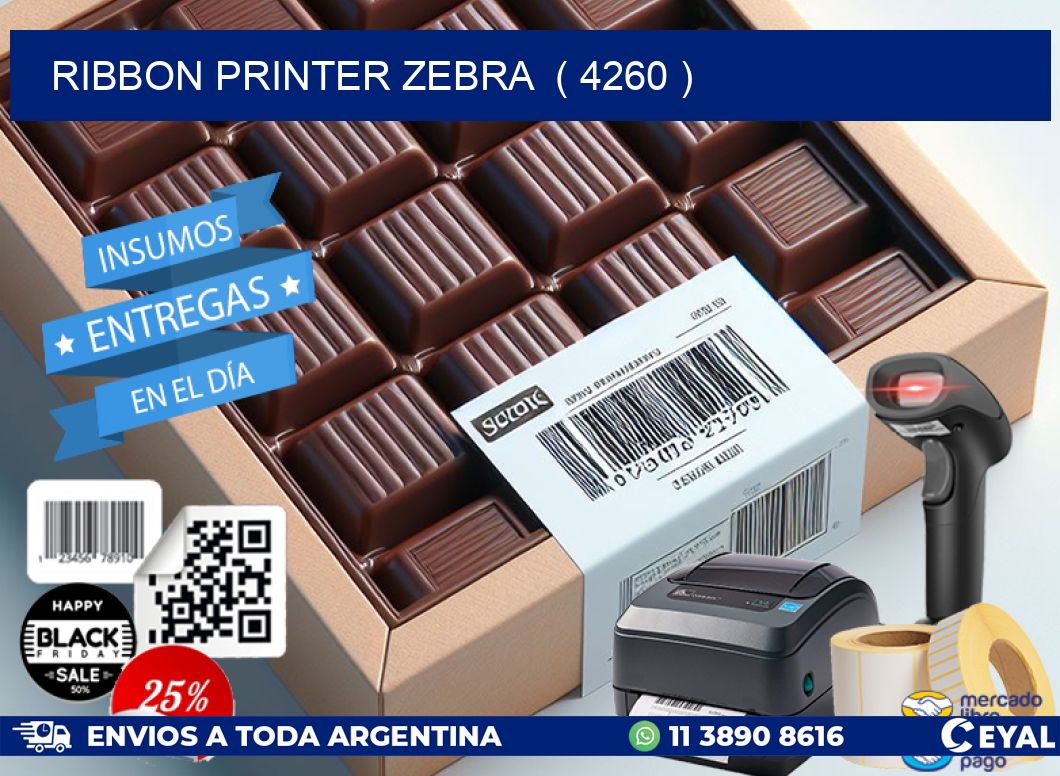 RIBBON PRINTER ZEBRA ( 4260 )