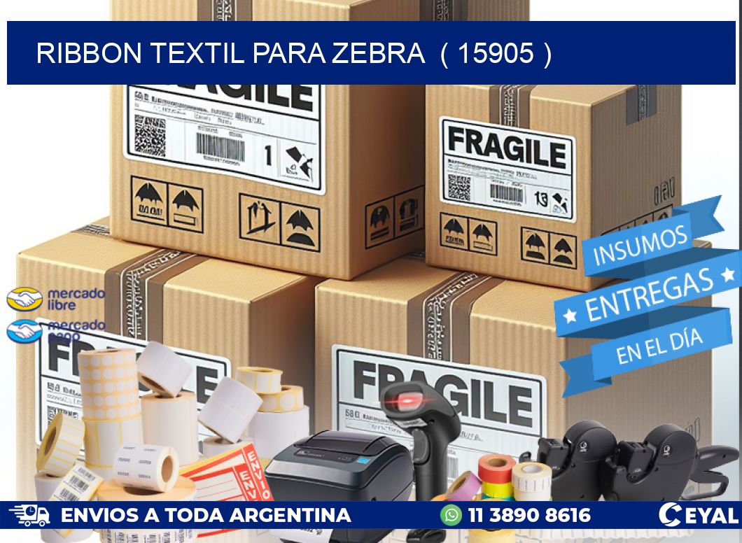 RIBBON TEXTIL PARA ZEBRA ( 15905 )