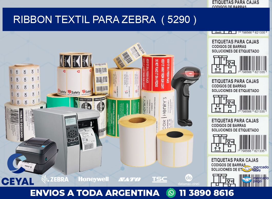 RIBBON TEXTIL PARA ZEBRA ( 5290 )
