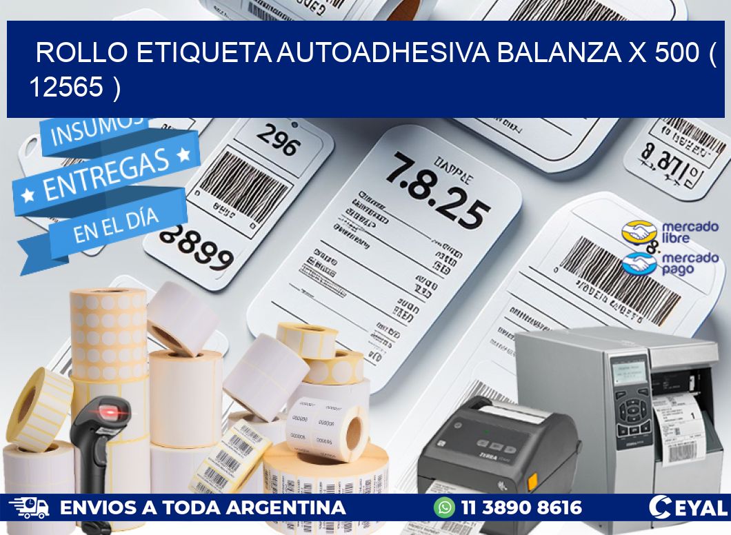 ROLLO ETIQUETA AUTOADHESIVA BALANZA X 500 ( 12565 )