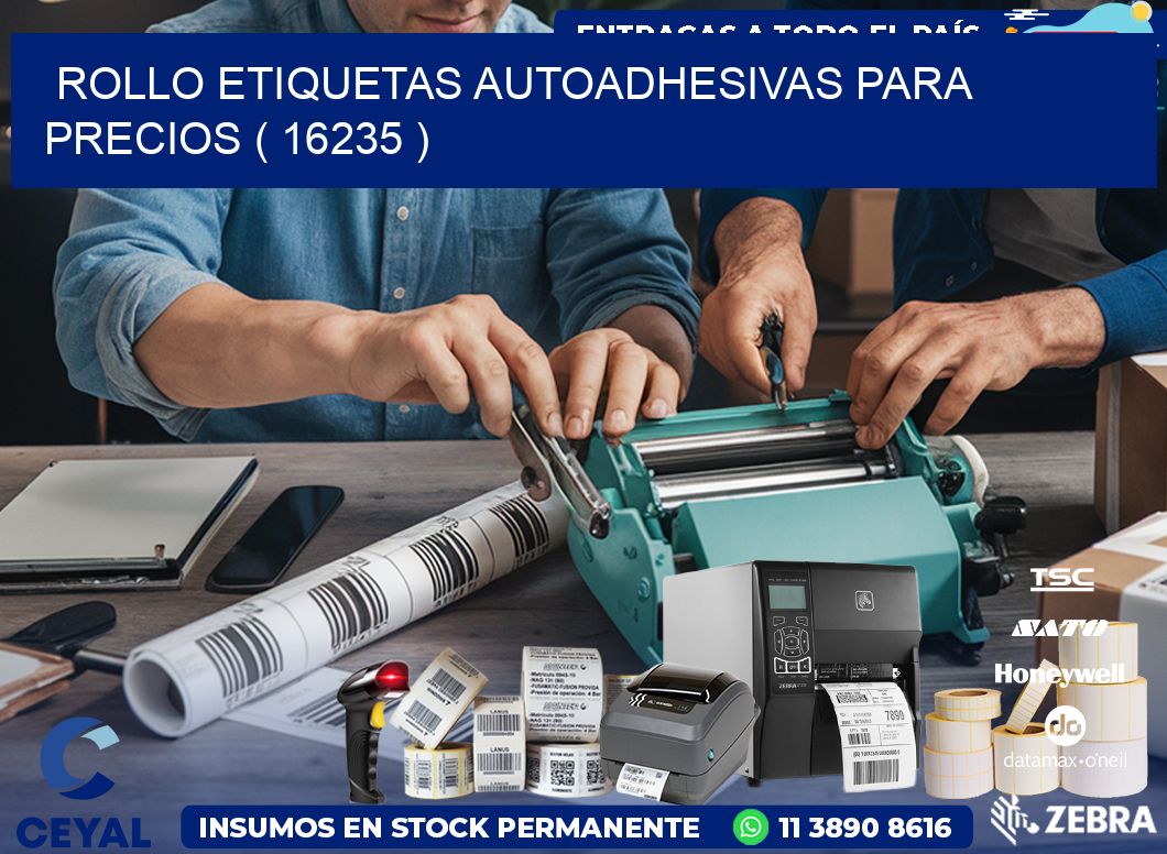 ROLLO ETIQUETAS AUTOADHESIVAS PARA PRECIOS ( 16235 )