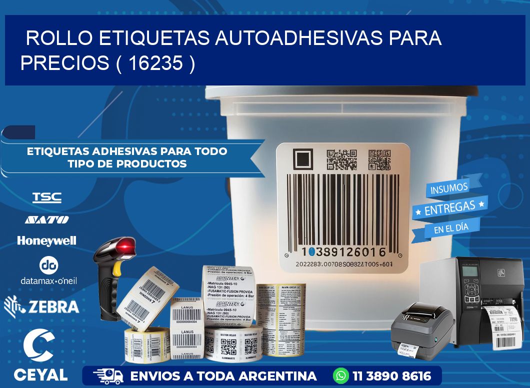 ROLLO ETIQUETAS AUTOADHESIVAS PARA PRECIOS ( 16235 )