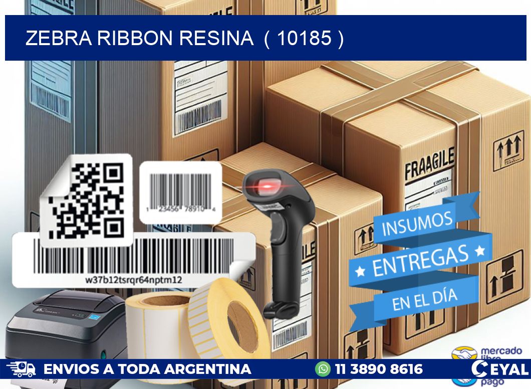 ZEBRA RIBBON RESINA ( 10185 )