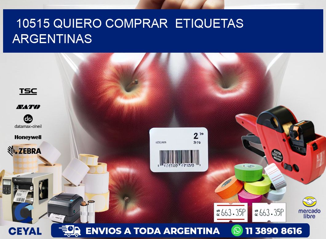 10515 QUIERO COMPRAR  ETIQUETAS ARGENTINAS