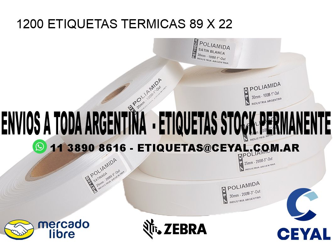 1200 ETIQUETAS TERMICAS 89 x 22