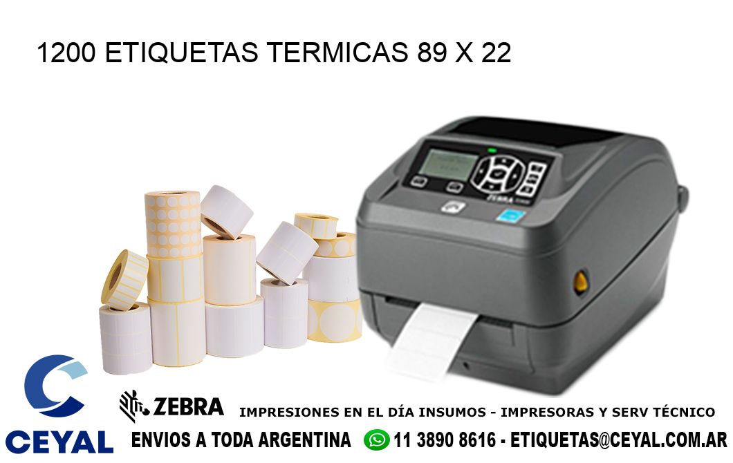 1200 ETIQUETAS TERMICAS 89 x 22