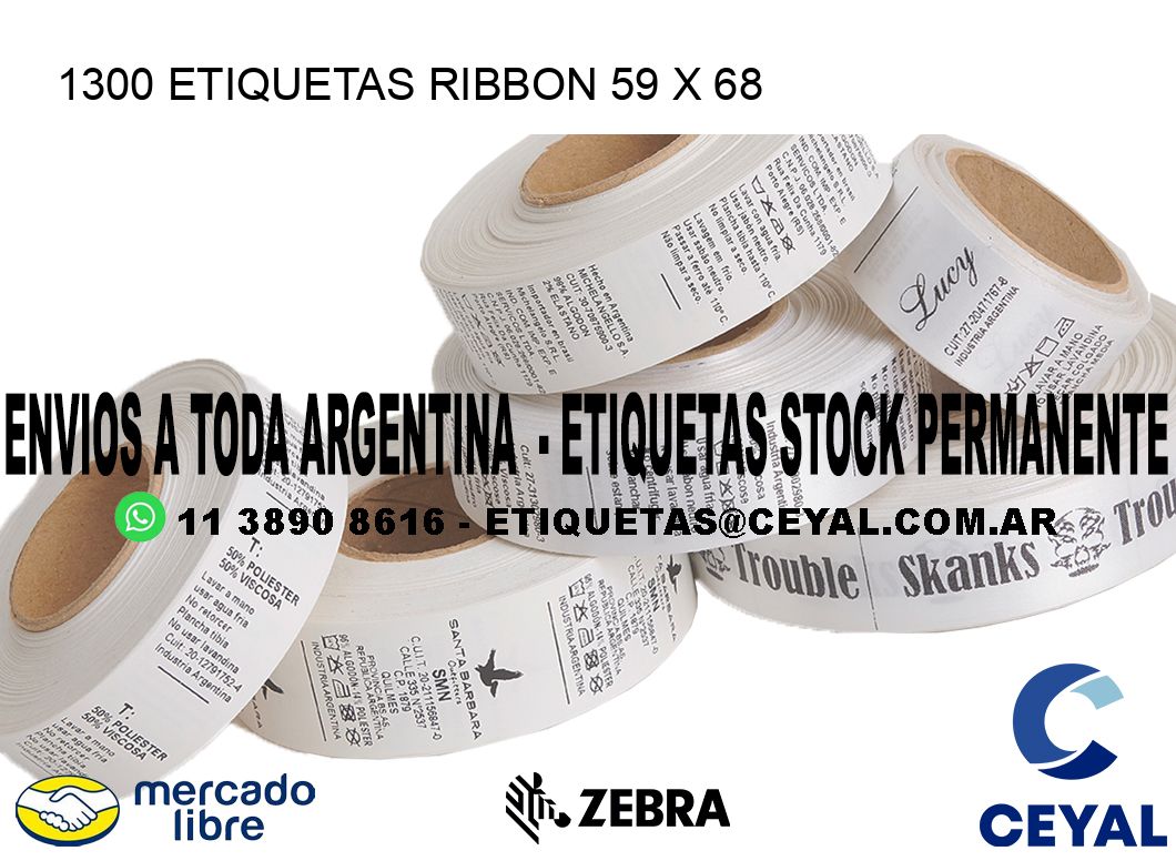 1300 ETIQUETAS RIBBON 59 x 68