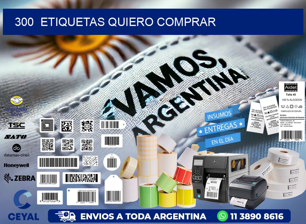 300  ETIQUETAS QUIERO COMPRAR
