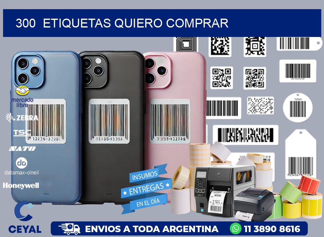 300  ETIQUETAS QUIERO COMPRAR