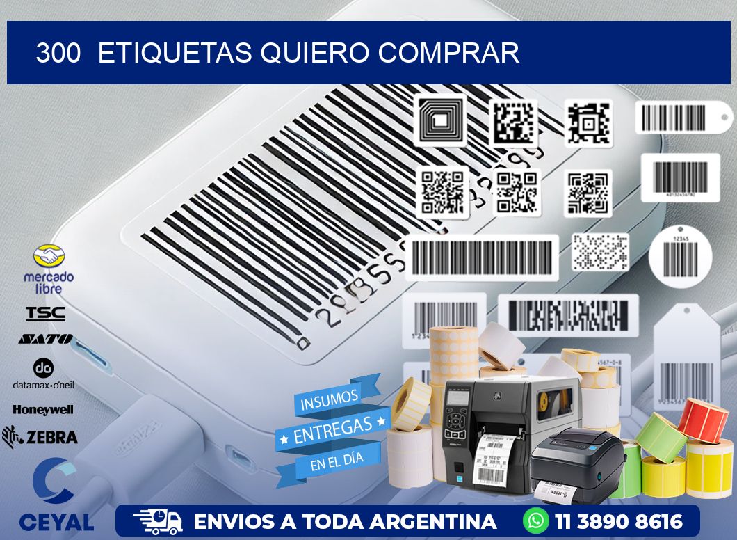 300  ETIQUETAS QUIERO COMPRAR