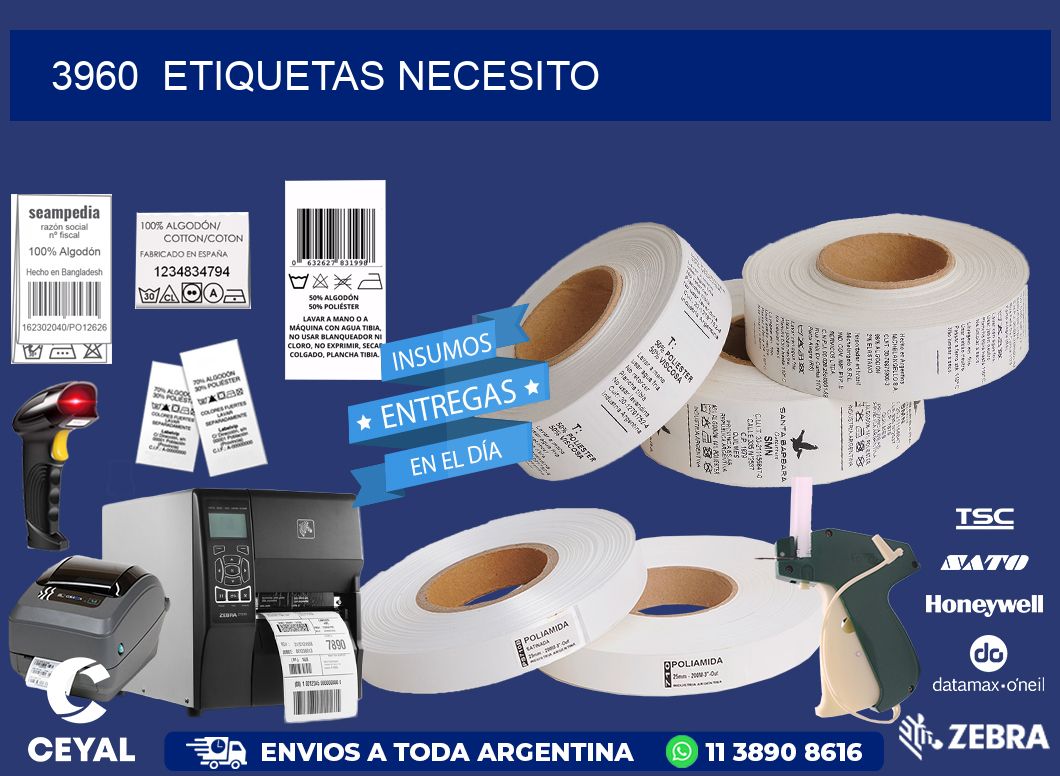 3960  ETIQUETAS NECESITO