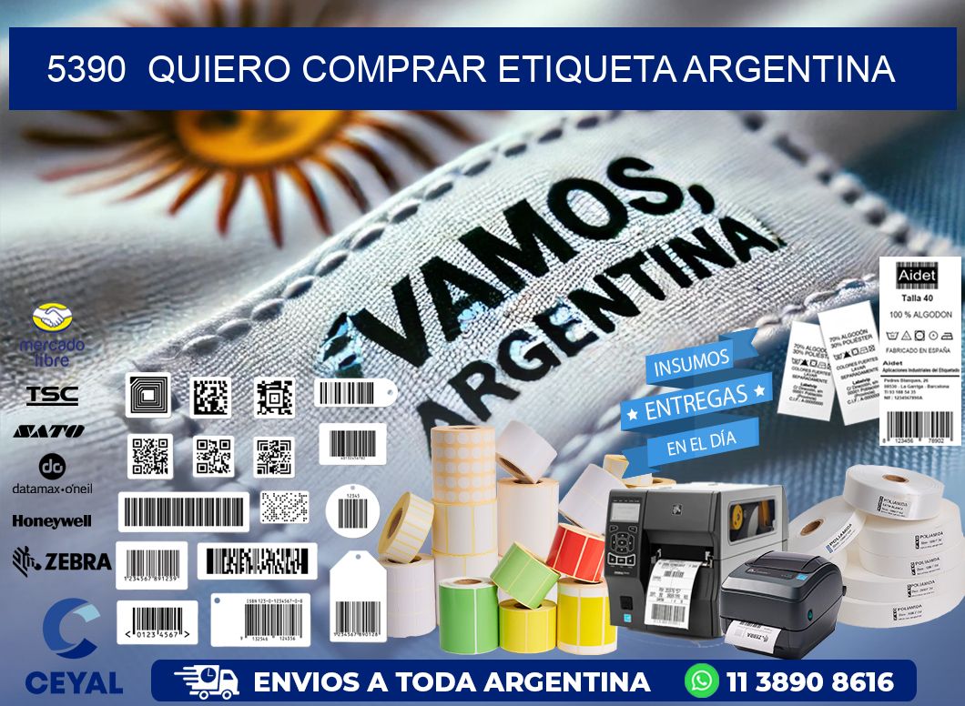 5390  QUIERO COMPRAR ETIQUETA ARGENTINA