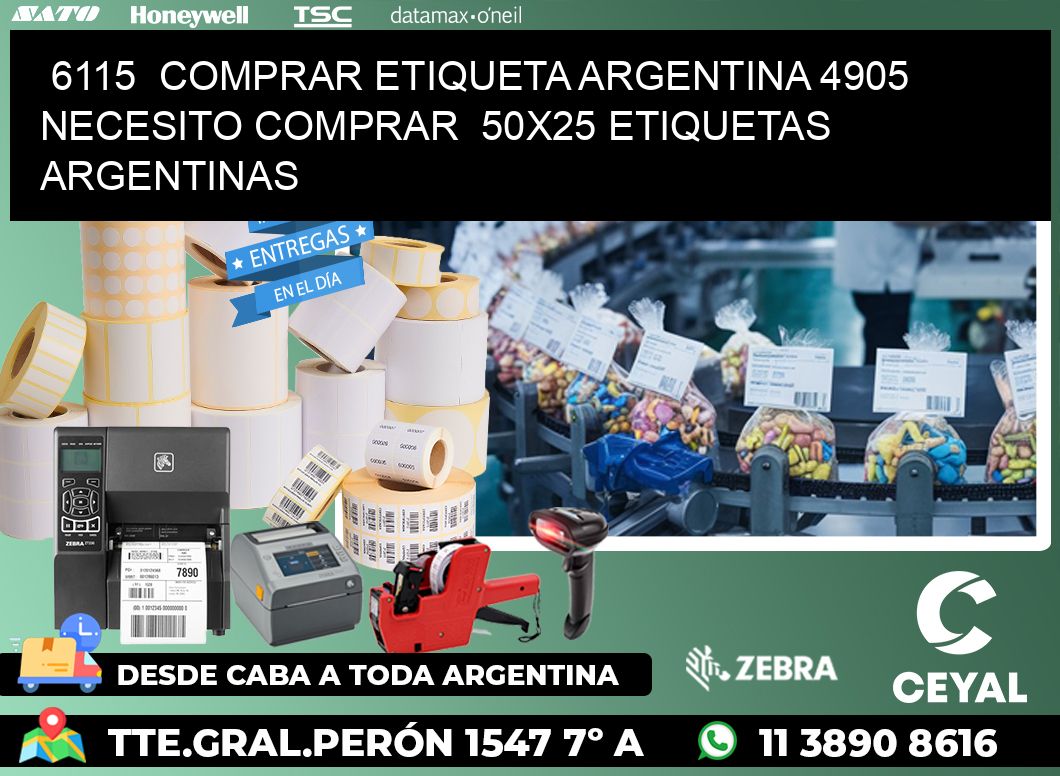 6115  COMPRAR ETIQUETA ARGENTINA 4905 NECESITO COMPRAR  50X25 ETIQUETAS ARGENTINAS