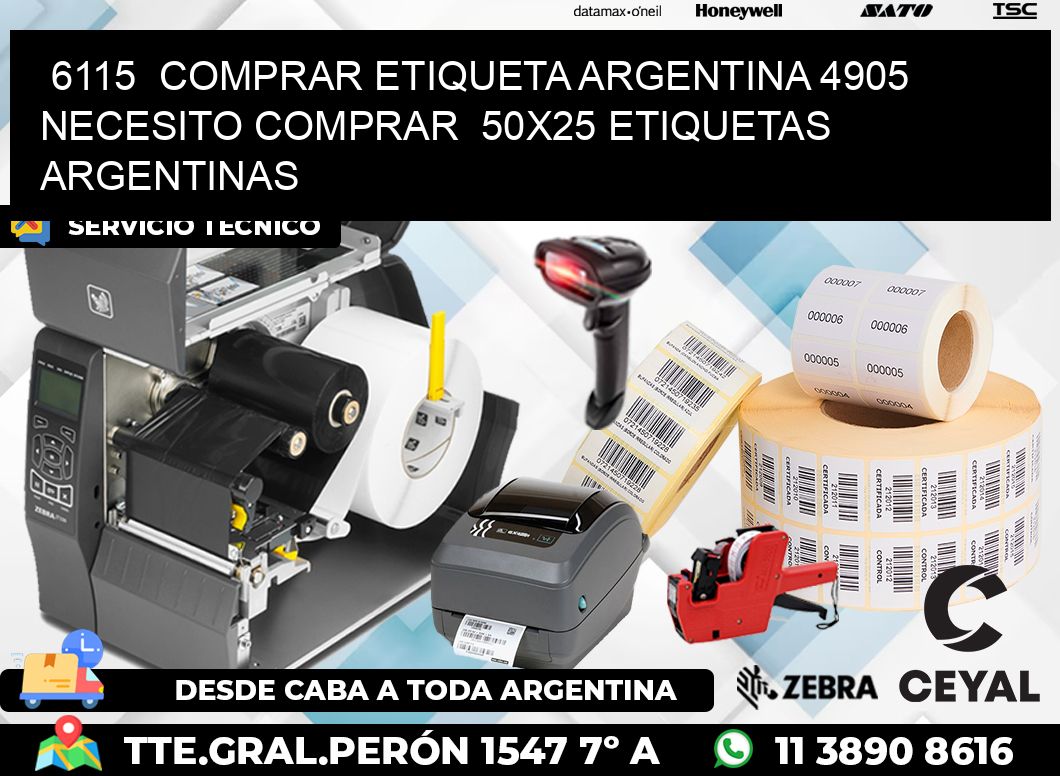 6115  COMPRAR ETIQUETA ARGENTINA 4905 NECESITO COMPRAR  50X25 ETIQUETAS ARGENTINAS