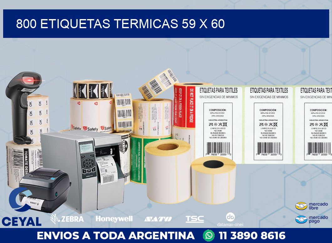 800 ETIQUETAS TERMICAS 59 x 60