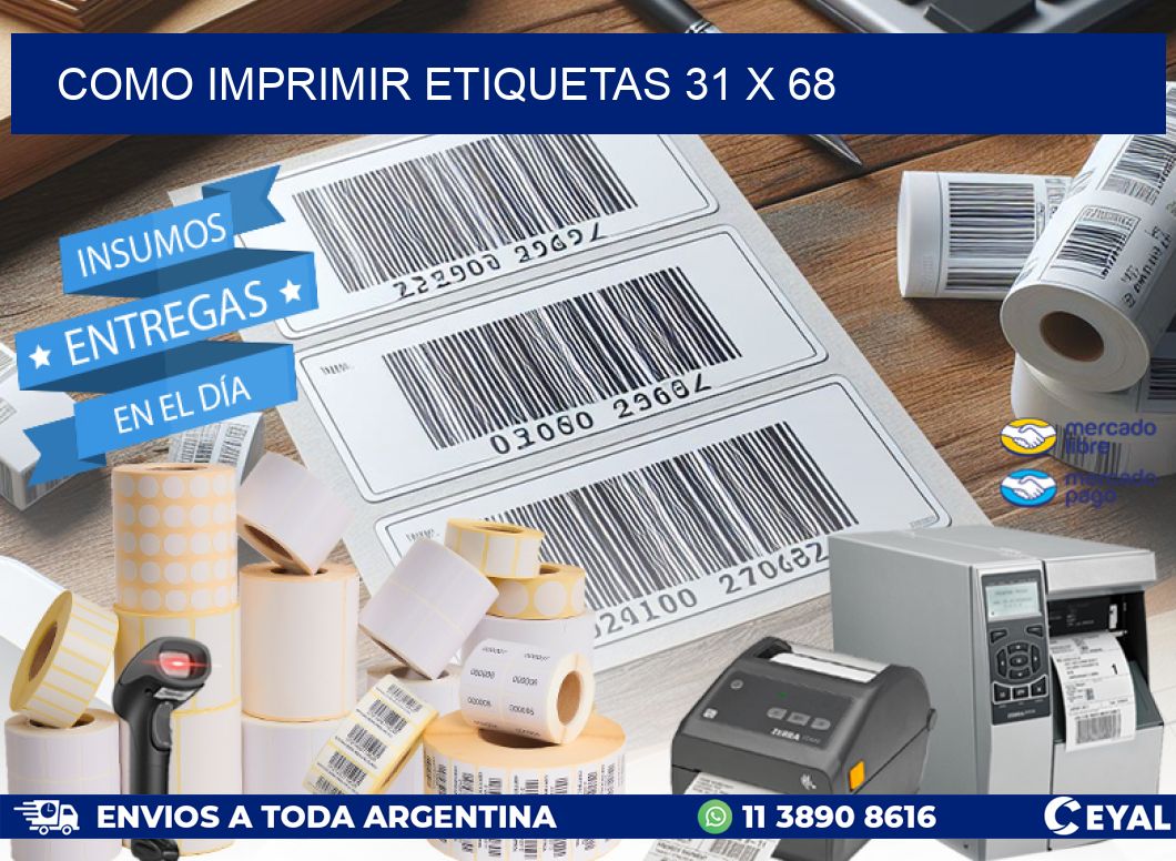 COMO IMPRIMIR ETIQUETAS 31 x 68