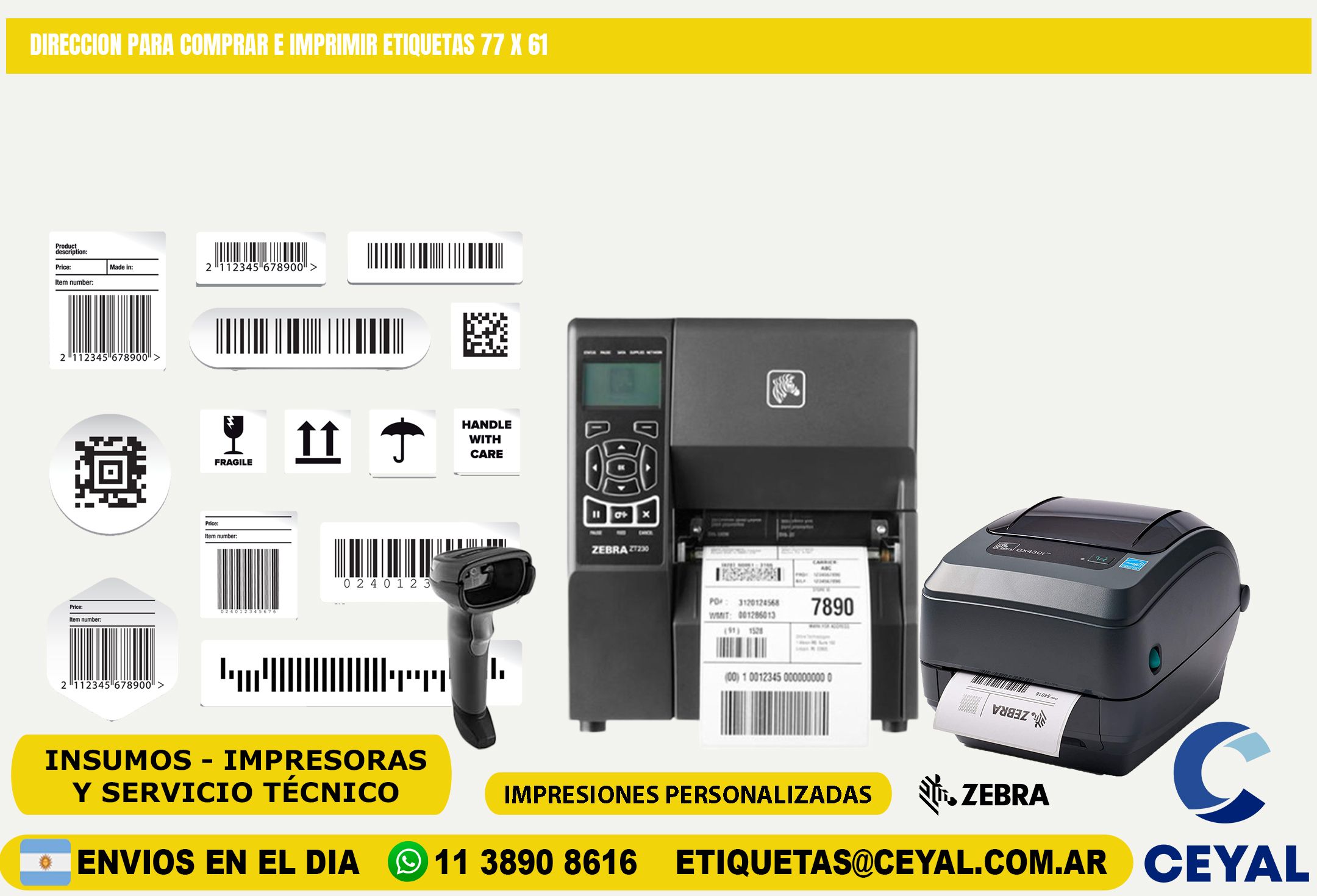 DIRECCION PARA COMPRAR E IMPRIMIR ETIQUETAS 77 x 61