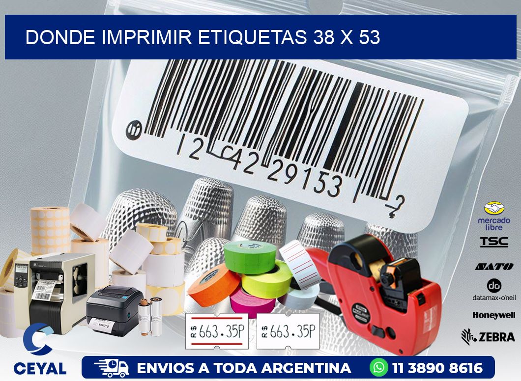 DONDE IMPRIMIR ETIQUETAS 38 x 53