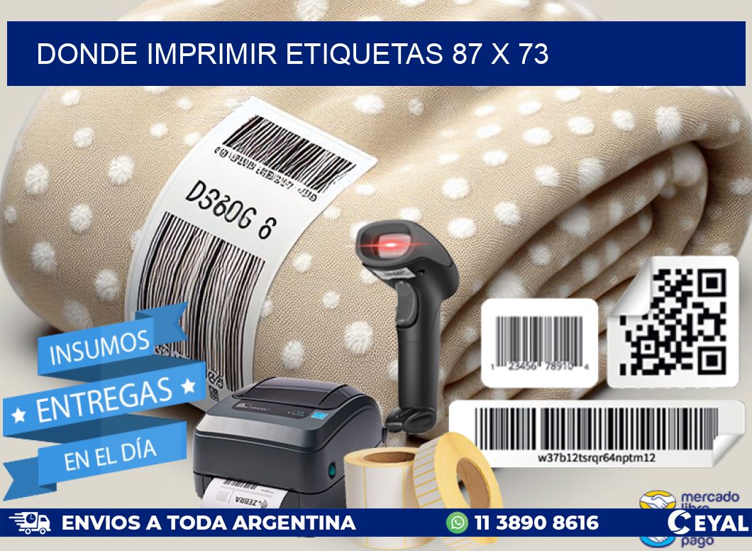 DONDE IMPRIMIR ETIQUETAS 87 x 73