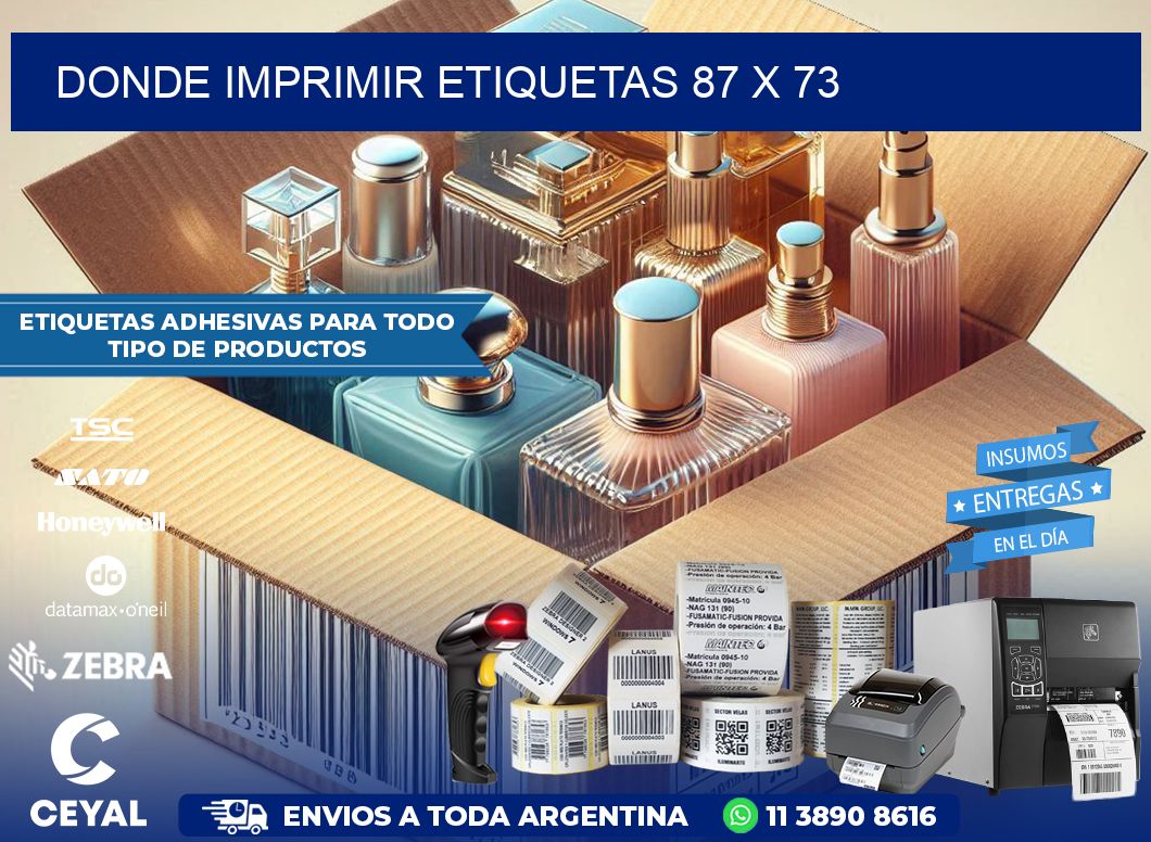 DONDE IMPRIMIR ETIQUETAS 87 x 73