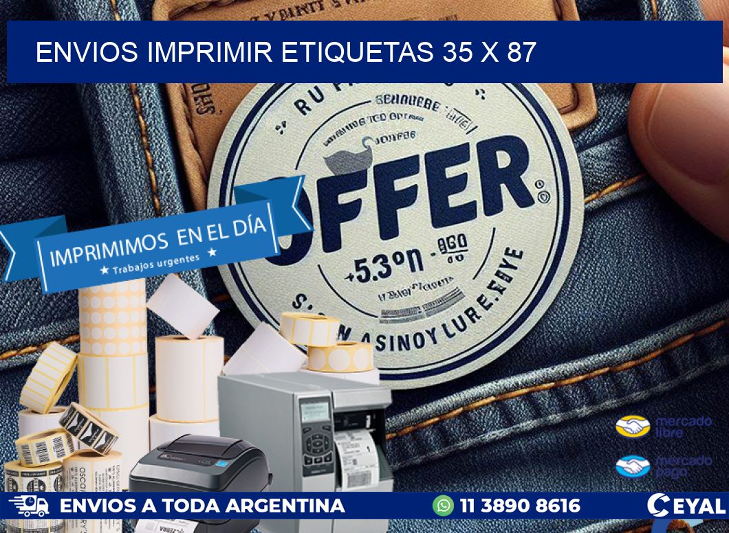 ENVIOS IMPRIMIR ETIQUETAS 35 x 87