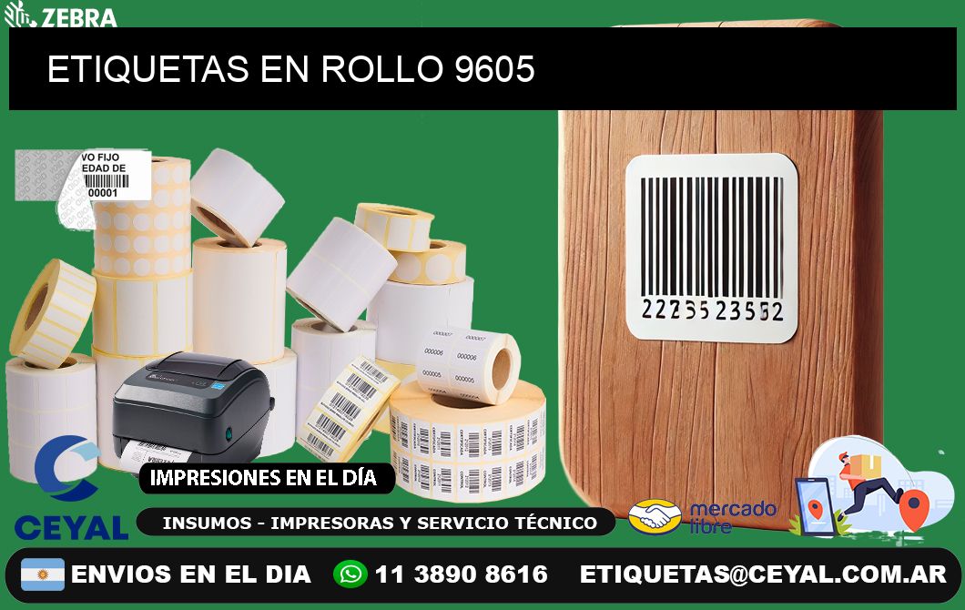 ETIQUETAS EN ROLLO 9605