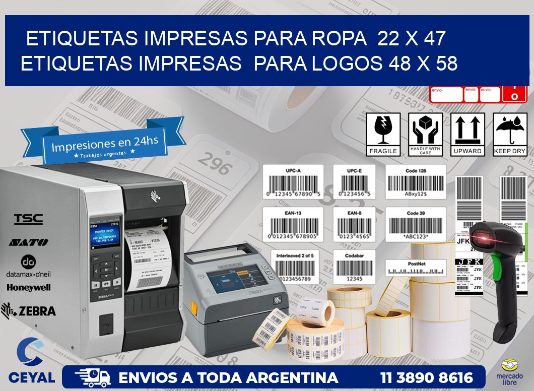 ETIQUETAS IMPRESAS PARA ROPA  22 x 47 ETIQUETAS IMPRESAS  PARA LOGOS 48 x 58