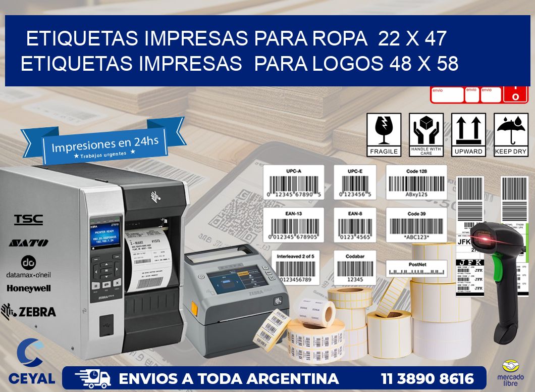 ETIQUETAS IMPRESAS PARA ROPA  22 x 47 ETIQUETAS IMPRESAS  PARA LOGOS 48 x 58