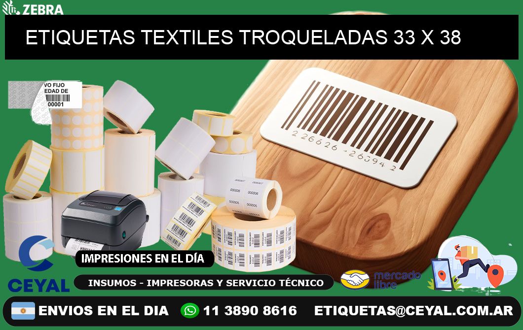 ETIQUETAS TEXTILES TROQUELADAS 33 x 38
