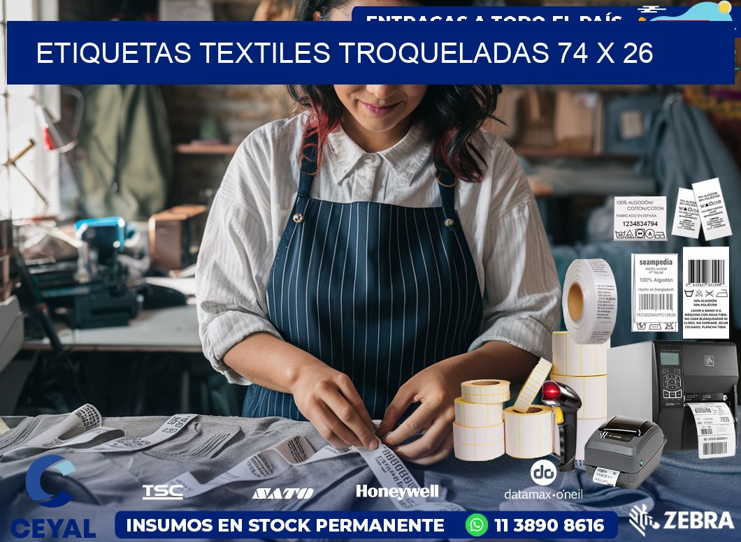 ETIQUETAS TEXTILES TROQUELADAS 74 x 26