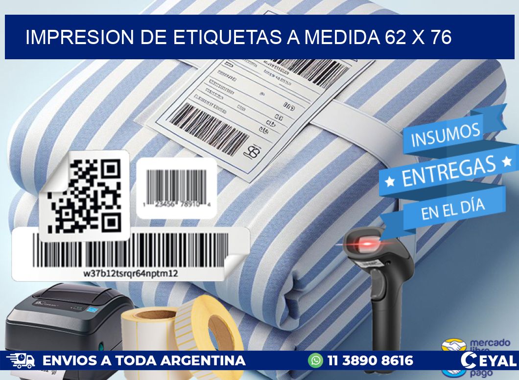 IMPRESION DE ETIQUETAS A MEDIDA 62 x 76
