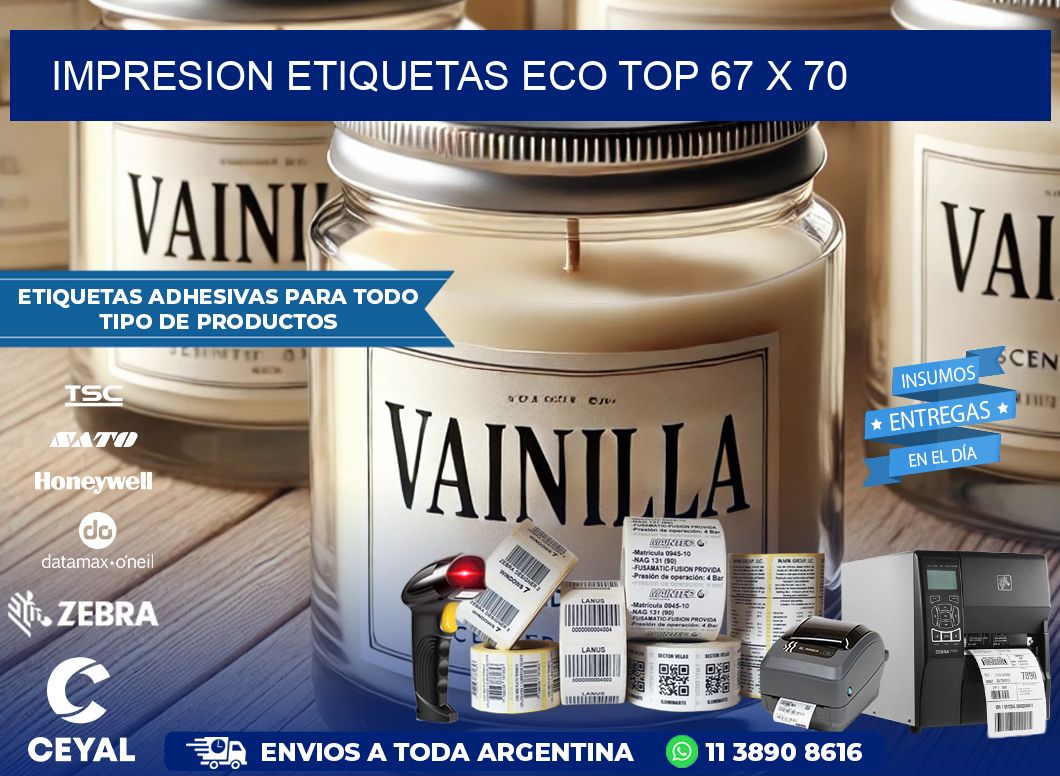 IMPRESION ETIQUETAS ECO TOP 67 x 70