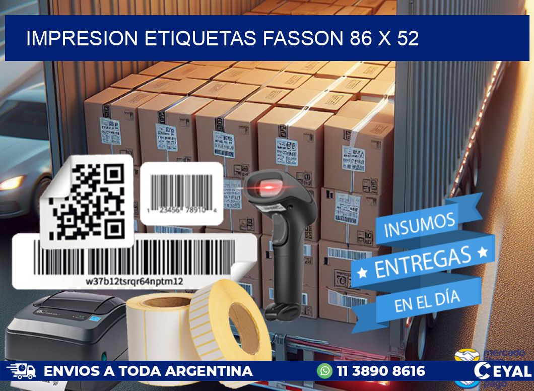 IMPRESION ETIQUETAS FASSON 86 x 52