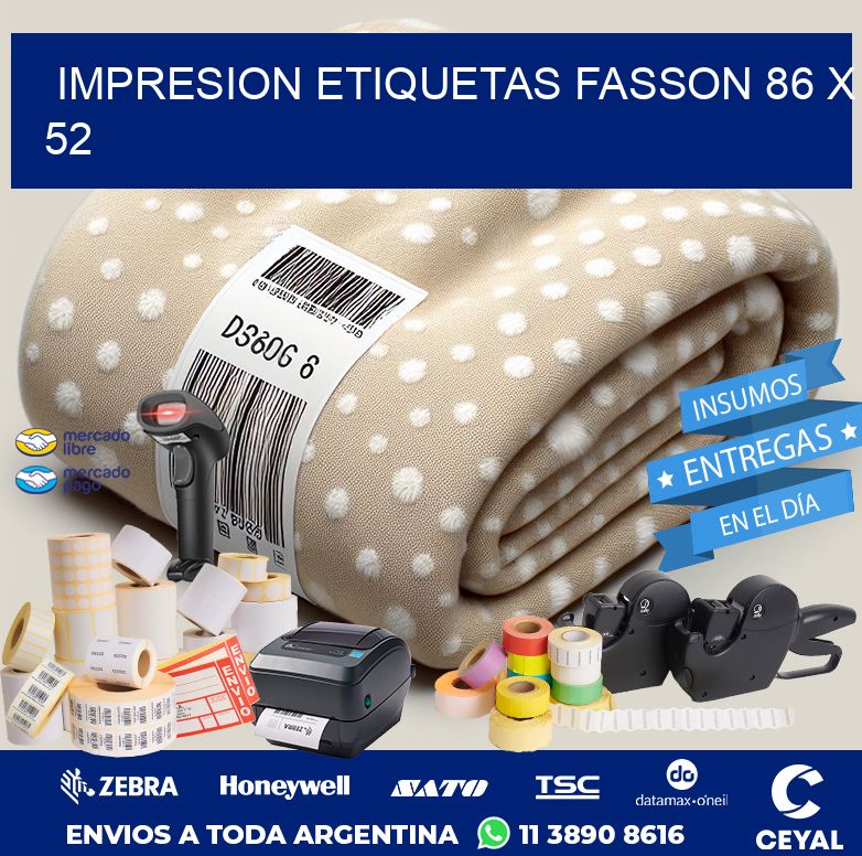 IMPRESION ETIQUETAS FASSON 86 x 52