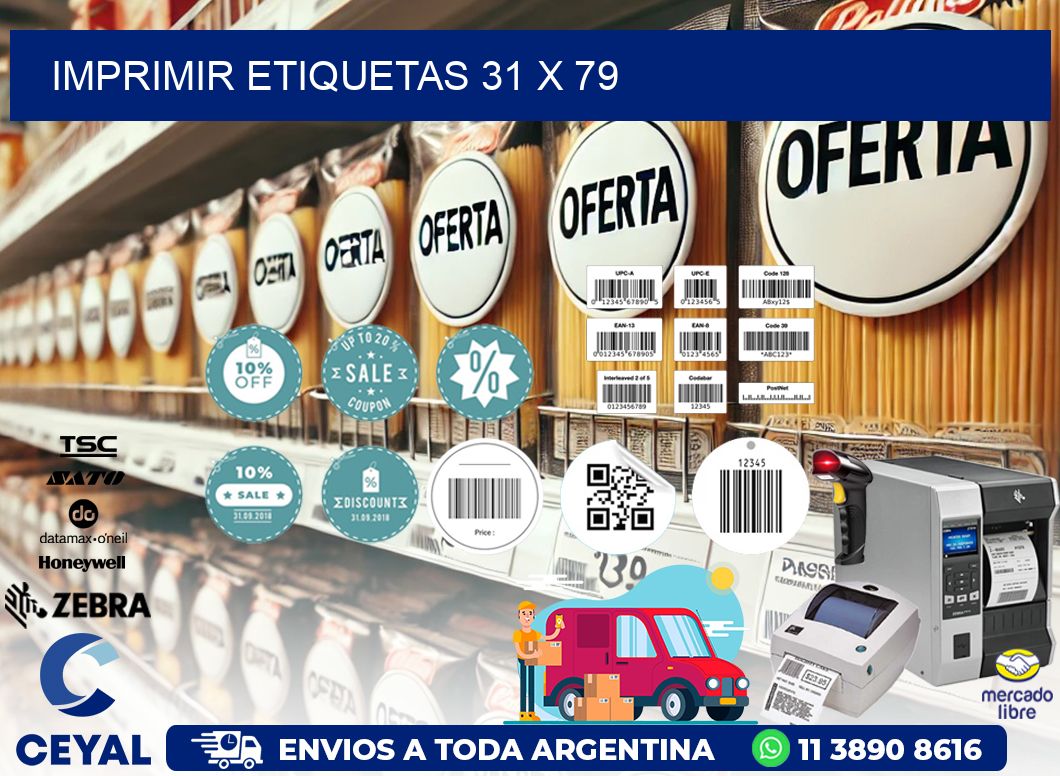 IMPRIMIR ETIQUETAS 31 x 79