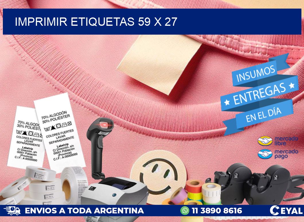 IMPRIMIR ETIQUETAS 59 x 27