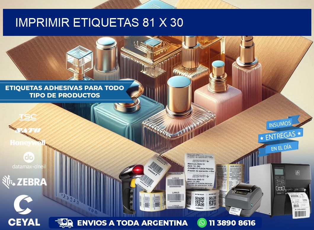 IMPRIMIR ETIQUETAS 81 x 30