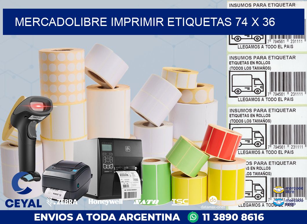 MERCADOLIBRE IMPRIMIR ETIQUETAS 74 x 36