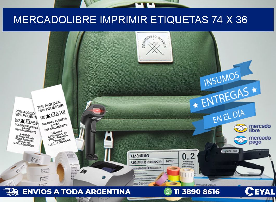 MERCADOLIBRE IMPRIMIR ETIQUETAS 74 x 36