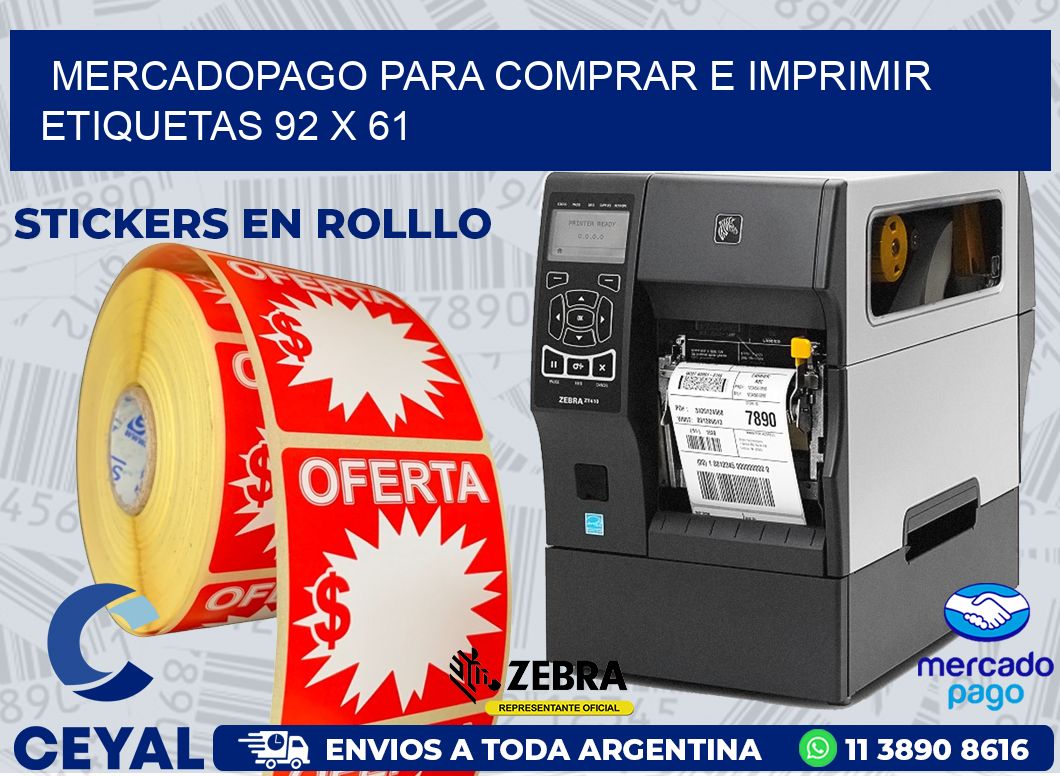 MERCADOPAGO PARA COMPRAR E IMPRIMIR ETIQUETAS 92 x 61